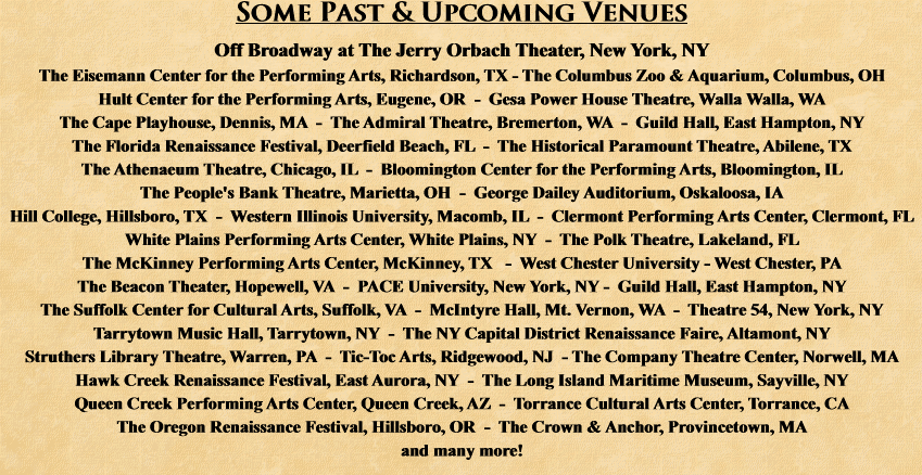 Some Past & Upcoming Venues